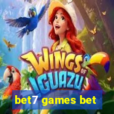 bet7 games bet